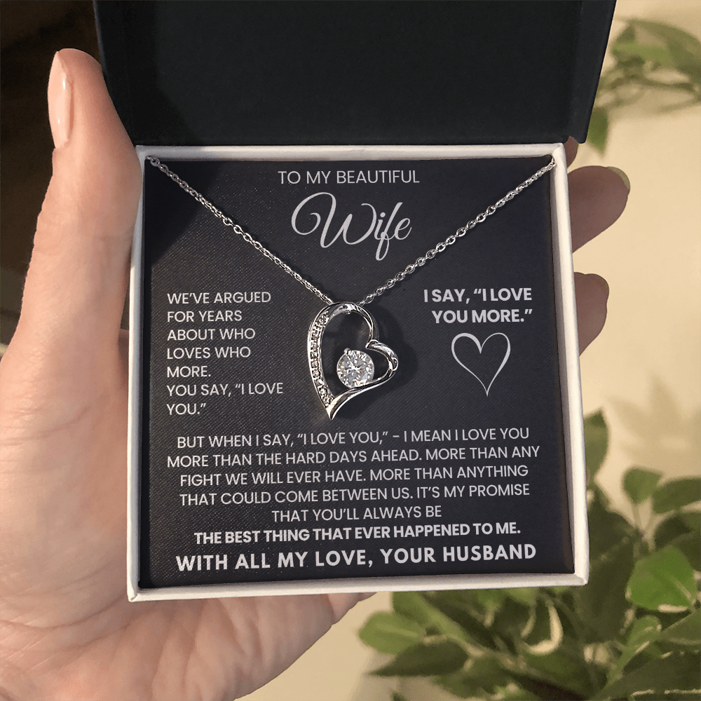 I Love You More Necklace for Wife