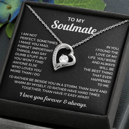 To My Soulmate Necklace - Love of My Love