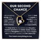 Our Second Chance