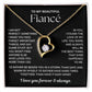 To My Fiance Necklace - Love of My Love