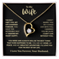 To My Wife – I Can't Live Without You Heart Necklace