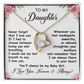 To My Daughter - Never Forget that I Love You