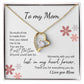 To My Mom Forever Love Necklace