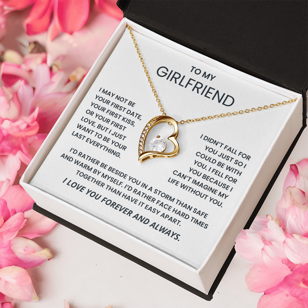 To My Girlfriend Necklace - My Last of Everything
