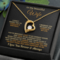 The Unbreakable Love Necklace for Wife