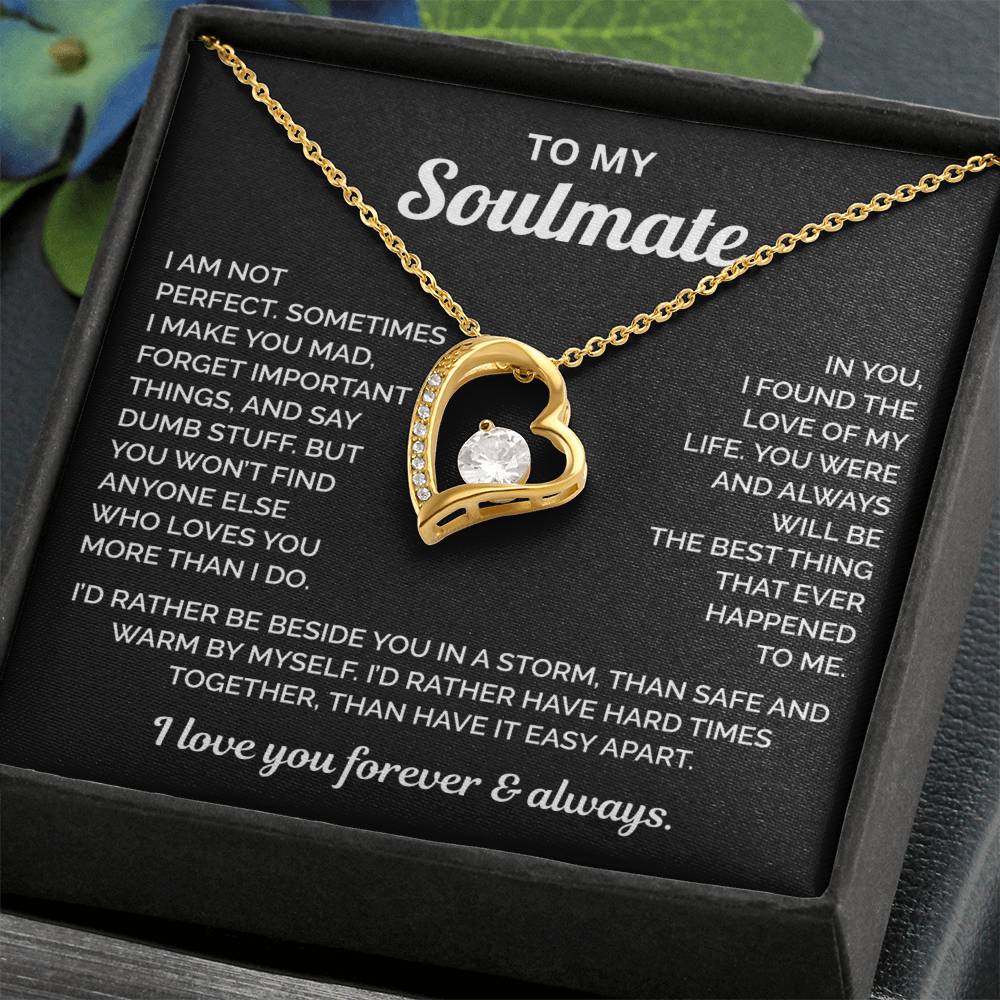 To My Soulmate Necklace - Love of My Love