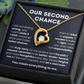 Our Second Chance
