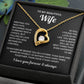 To My Wife Necklace - Meeting You Was Fate