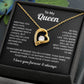 To My Queen Necklace - Meeting You Was Fate