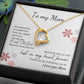 To My Mom Forever Love Necklace