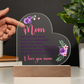 Mom - You Mean the World To Us - Acrylic Heart Plaque